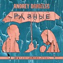 Andrey Danieles - Разные