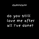 damndann - It s Ok