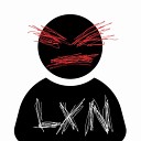 LXN - RIP AND TEAR