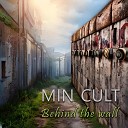 Min Cult - Enemy of State