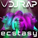 DJ Rap - Ecstasy