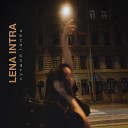 Lena INTRA - Лучший танец