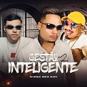 Men Jm MC Neto Mc Carvalho DJ 2B SR - Gest o Inteligente