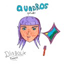 Diabolik Enema - Quadros Pintados