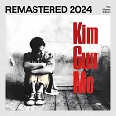 KIM GUN MO - The Sadness I Feel 2024 Remaster