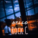 Rock C - Hello