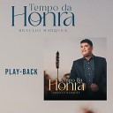 Braulio Marques - Tempo da Honra Playback