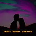 Remix Orgen Lampung - Kukaku Sekarat Rasa