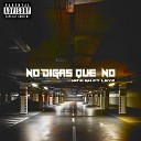 Xavi Gm feat Leyz - No Digas Que No