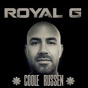 Progress feat Royal G - Coole Russen www coole russen de