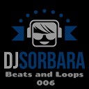 dj sorbara - Beats and Loops 006
