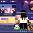 Sha Del Bla - Criminal Game