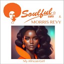 Soulful Cafe Morris Revy - The People