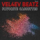 Vel4ev Beatz - Favorite Cassettes