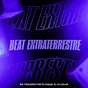 Iraqui Zl MC Pequeno Poeta DJ Lellis - Beat Extraterrestre
