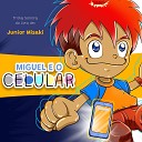 Junior Misaki - Miguel e o Celular Instrumental