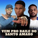 Dj pedro azevedo MC PTK MC Poneis - Vem pro Baile do Santo Amaro