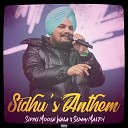 Sidhu Moose Wala feat Sunny Malton - Sidhu s Anthem feat Sunny Malton