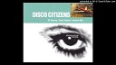 Disco Citizens - Nagasaki Badger Radio edit