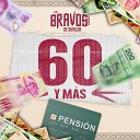 Los Bravos De Sinaloa - 60 Y Mas