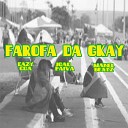 Jo o Paiva feat Manel Beatz - Farofa da Gkay