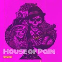 SavageAF - House of Pain