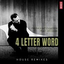 Phunk Investigation feat Jim Kerr - 4 Letter Word Radio Edit