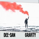 DEE SAN - Gravity