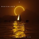 havalor - Where Did You Come from