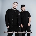 ДжиАш Вито Adam Maniac - Она влюбилась Adam Maniac Remix