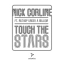 Nick Corline feat Nuthin Under A Million - Touch The Stardio Recu