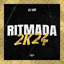 DJ KM Gangstar Funk - Ritmada 2K24