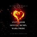 DJ SNS feat Mirsad DJ Studo - Aventador Official Remix Mark Pride