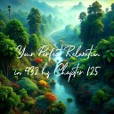 Essential Sleep Music Alexander Grosskord - Your Perfect Relaxation in 432 Hz Chapter 125 Pt…