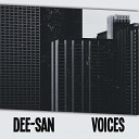DEE SAN - Voices