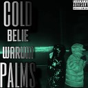 BELIE WARUM - COLD PALMS prod by WARUM