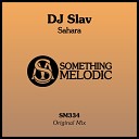 Dj Slav - Sahara Original Mix