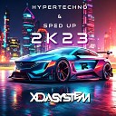 Xdasystem - My Face Hypertechno Version