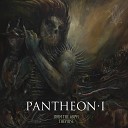 Pantheon I - From the Abyss They Rise