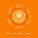 Sacral Chakra Universe - Clearing and Cleansing Ritual