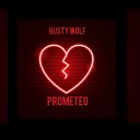 GUSTY WOLF - Prometeo