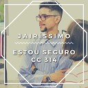Jairo Freire - Estou Seguro CC 314