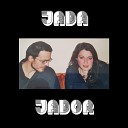 Jada Jador - Jada Jador