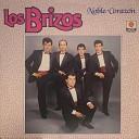 Los Brizos - No Te La Vas A Acabar