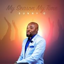 Sunny O - We Praise You Lord