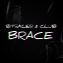 BITRAILER CLUB - BRACE