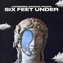 LexMorris MARGAD PACANI - Six Feet Under