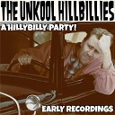 The Unkool Hillbillies - 1 2 3 4