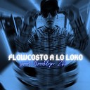 FlowCosto broklyn zr - A Lo Loko