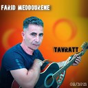 Farid Meddourene - A Yemma 3ZIZEN